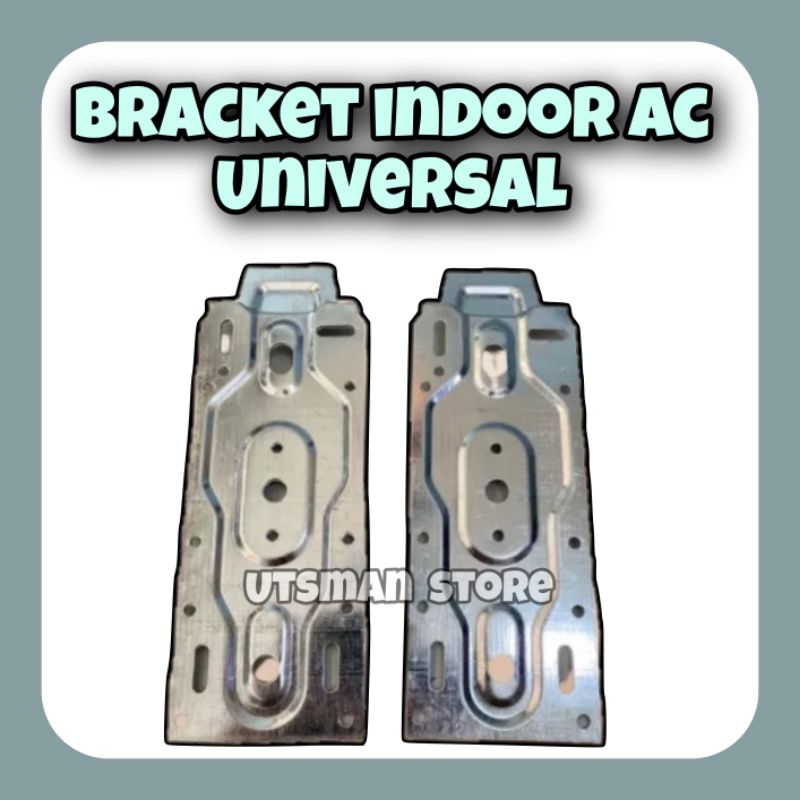 Breket AC Indoor / Bracket Ac indoor Universal / Bracket Ac