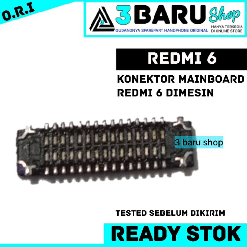 KONEKTOR MAINBOARD REDMI 6 socket mainboard redmi 6 dimesin soket dimesin handphone