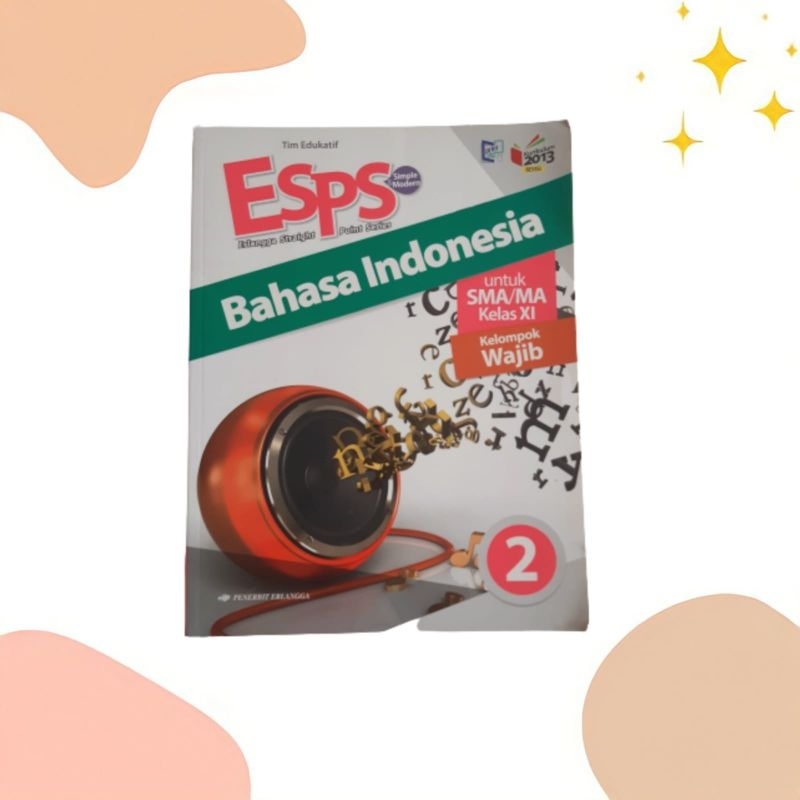 BUKU ESPS BAHASA INDONESIA SMA KELAS 11