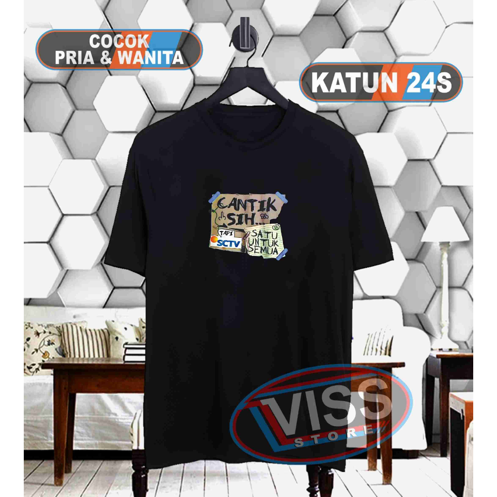 Viss Storee - Kaos Cantik Sih Tapi SCTV Satu Untuk Semua Pria & Kaos Dalam