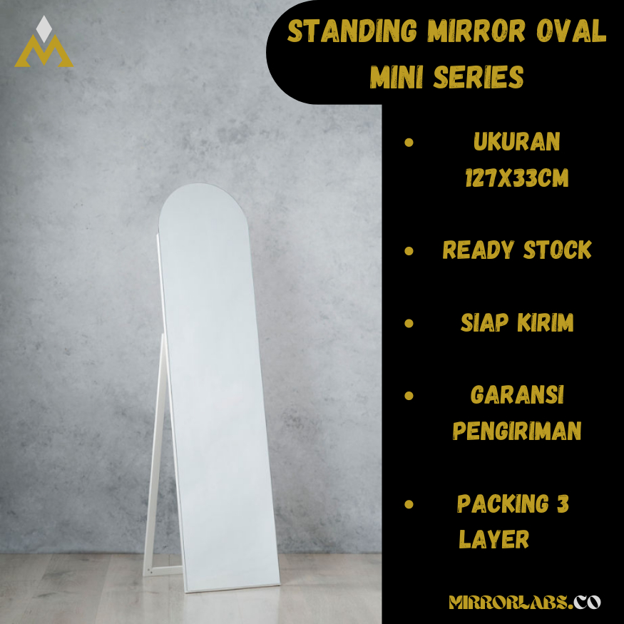 STANDING MIRROR FRAMELESS OVAL MINI - AESTHETIC | KACA BERDIRI