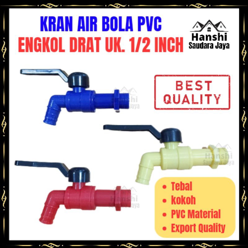 Kran Tembok PVC 1/2" / Kran Bola PVC 1/2" Inch