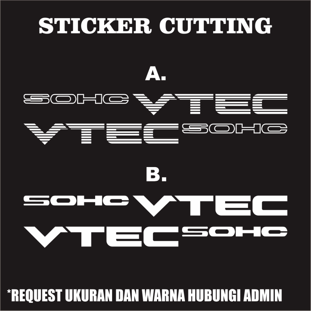 Stiker Cutting SOHC VTEC- Sticker Cutting