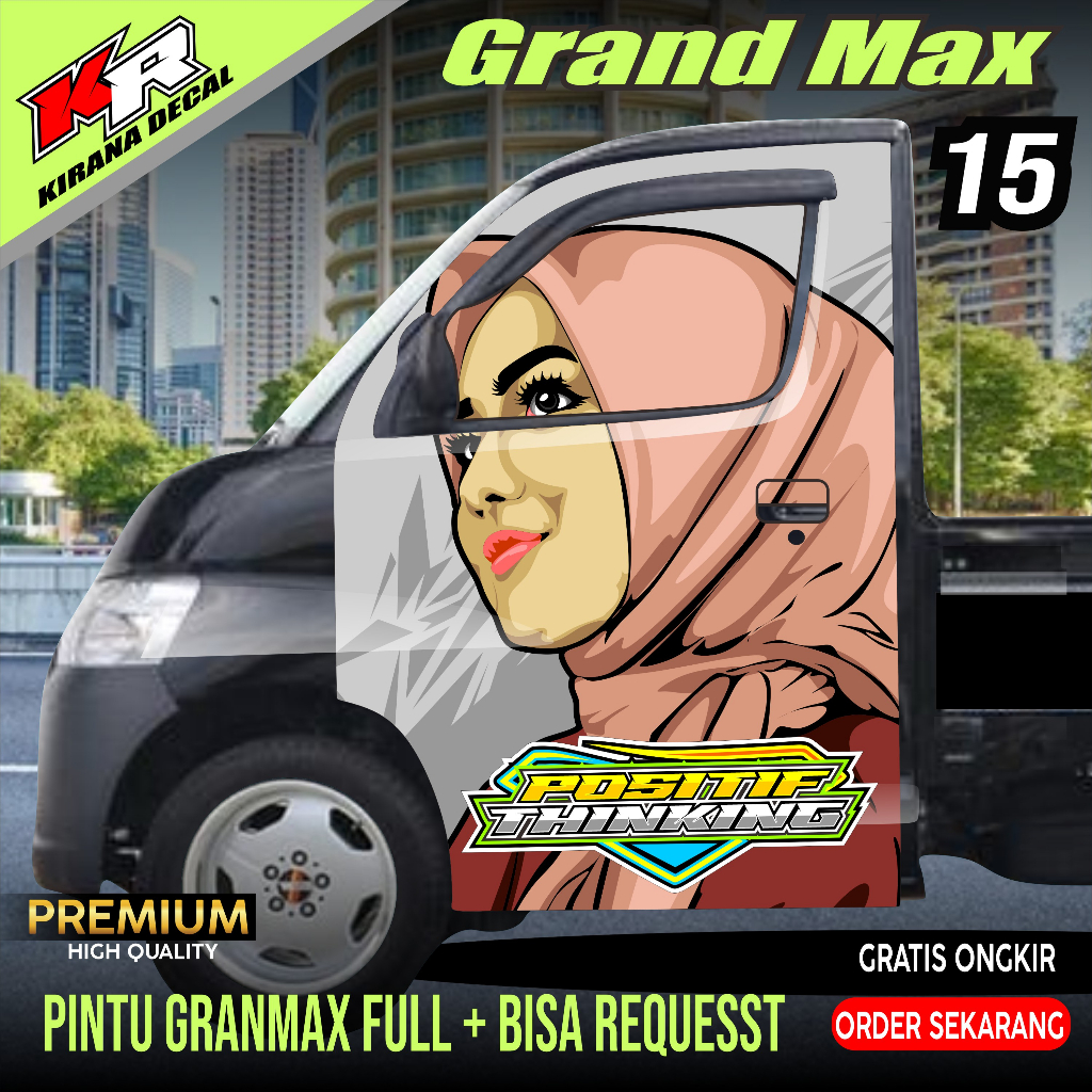 Stiker Pintu Samping Grand max Stiker Mobil Pick Up kirana decal store kode 15
