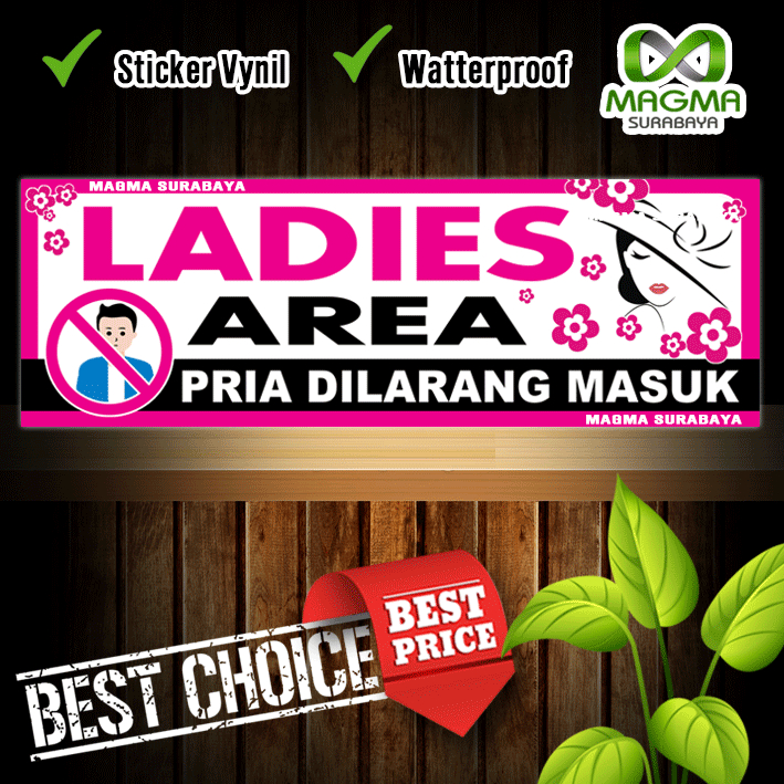 

Stiker Ladies Area magma surabaya - Pria dilarang masuk label