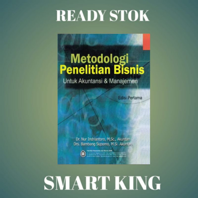 

Metodologi Penelitian Bisnis Edisi Pertama By Dr. Nur Indriyantoro