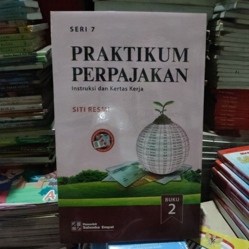 praktikum perpajakan seri 7 Siti Resmi buku 1 dan 2. bb4