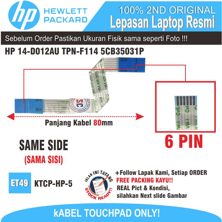 ET49  KTCP-HP-5 Kabel Konektor Flexy Fleksibel Ribbon cable FOXCONN HF 6 PIN HP 14 14-D012AU TPN-F11