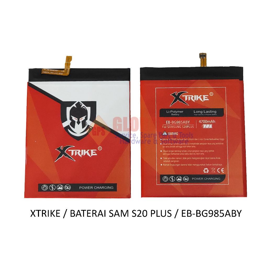 XTRIKE / BATERAI SAMSUNG S20PLUS / BATRE EB-BG985ABY / BATERE