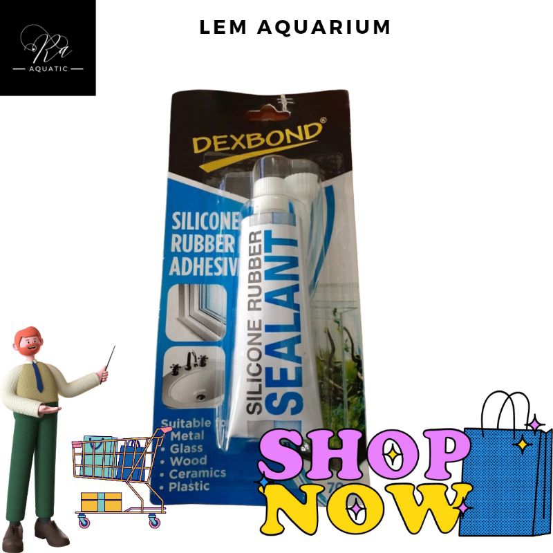 

Lem Aquarium dexbond