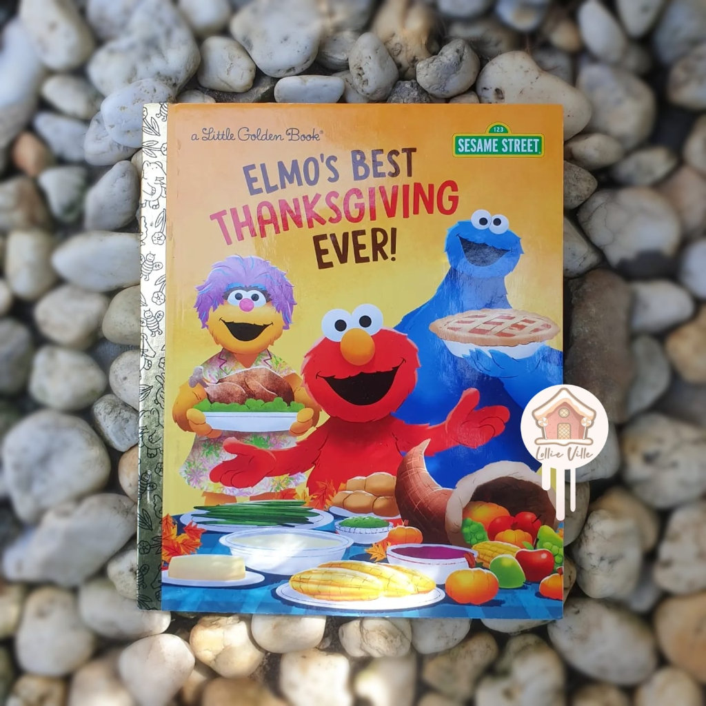 Elmo's Best Thanksgiving Ever Little Golden Book