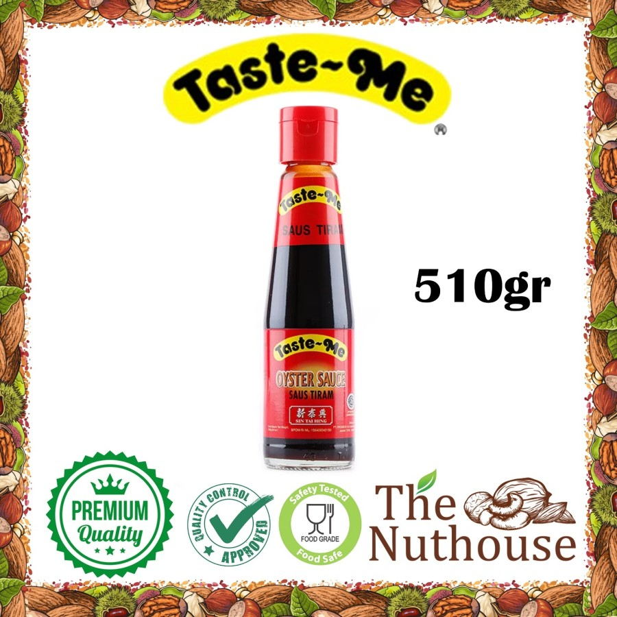 Taste Me BOTOL Oyster Sauce / Saus Tiram Sin Tai Hing 510gr [HALAL]