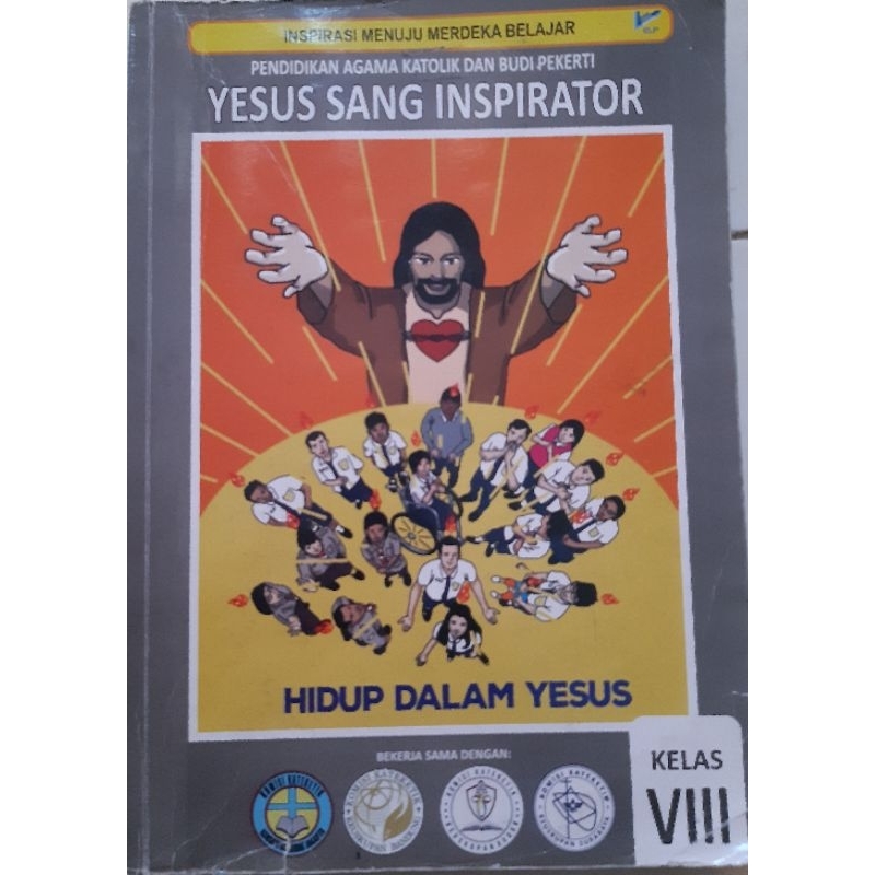 

BUKI PENDIDIKAN AGAMA KATOLIK YESUS SANG INSPIRATOR TERBITAN ELP