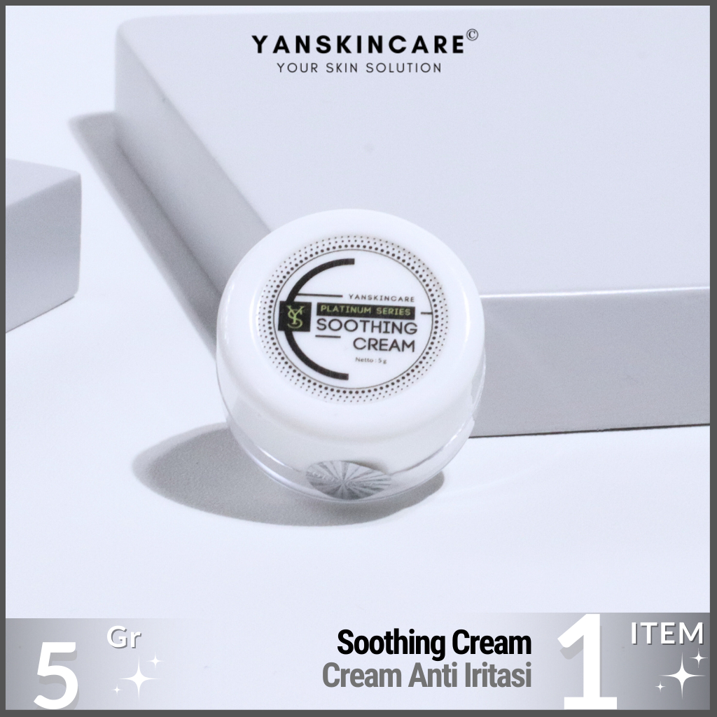 CREAM ANTI IRITASI 5 GR SOOTHING CREAM UNTUK MENGATASI PERIH DIWAJAH AFTER TREATMENT BY YANSKINCARE
