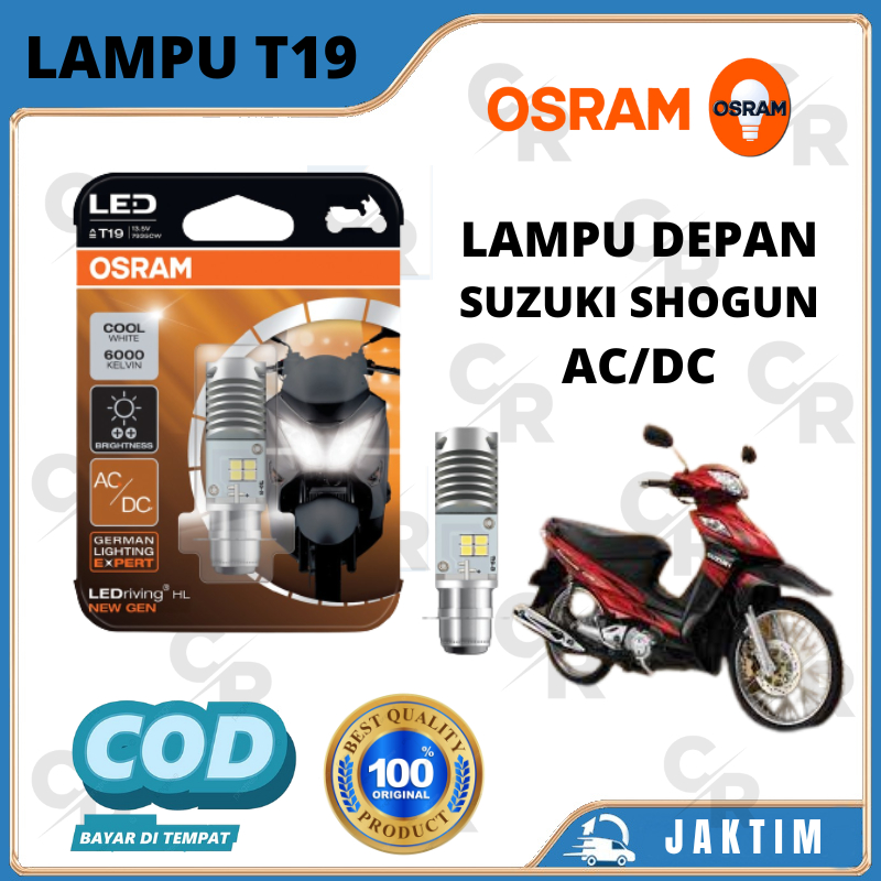 LAMPU BOHLAM DEPAN MOTOR SHOGUN LED OSRAM T19 AC/DC H6 ORIGINAL