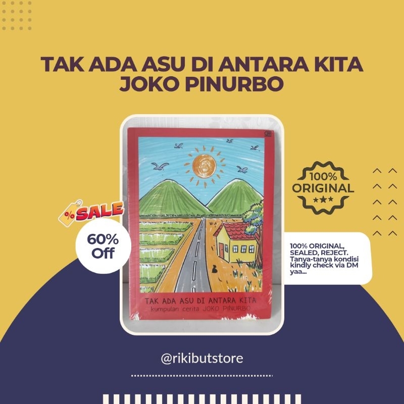 

TAK ADA ASU DIANTARA KITA ORIGINAL!! (FREE BOOKMARK)