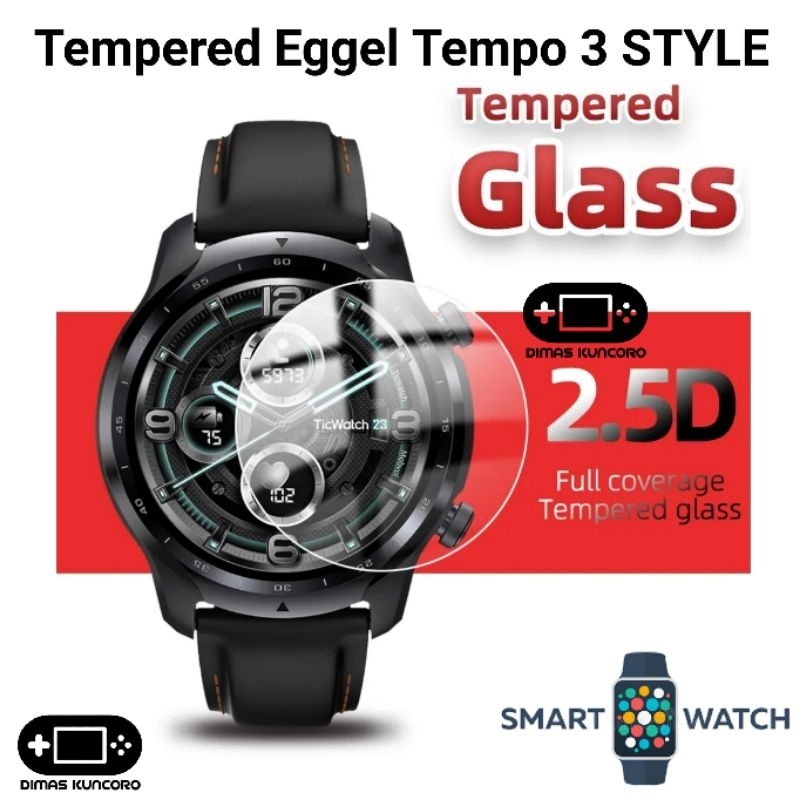 Tempered Eggel Tempo 3 STYLE anti gores antigores bulat glass pelindung layar lcd screen guard