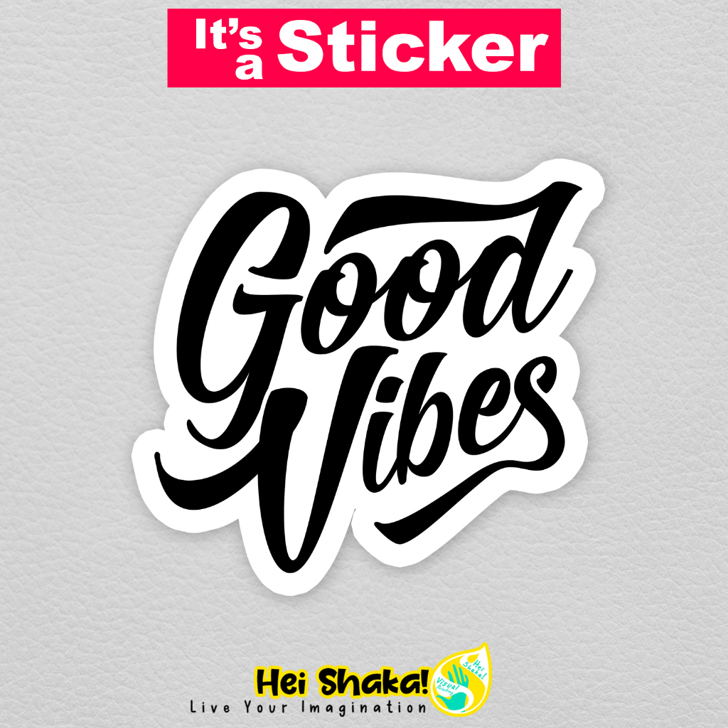 

Stiker Good Vibes Sticker Kata Motivasi Vinyl Anti Air