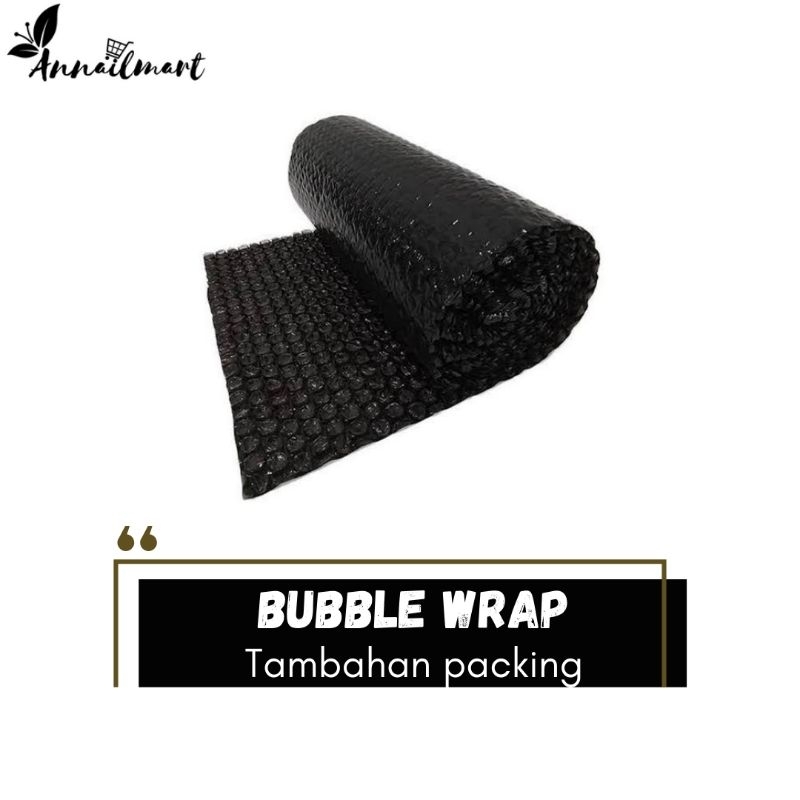 

TAMBAHAN BUBBLEWRAP / EXTRA BUBBLE WRAP / Tambahan Packing AnnailMart