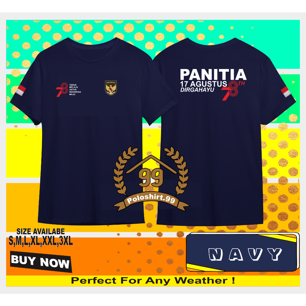 KAOS TSHIRT 17 AGUSTUS HUT RI KE 78 TAHUN / KAOS PANITIA HUT RI KE 78 TAHUN