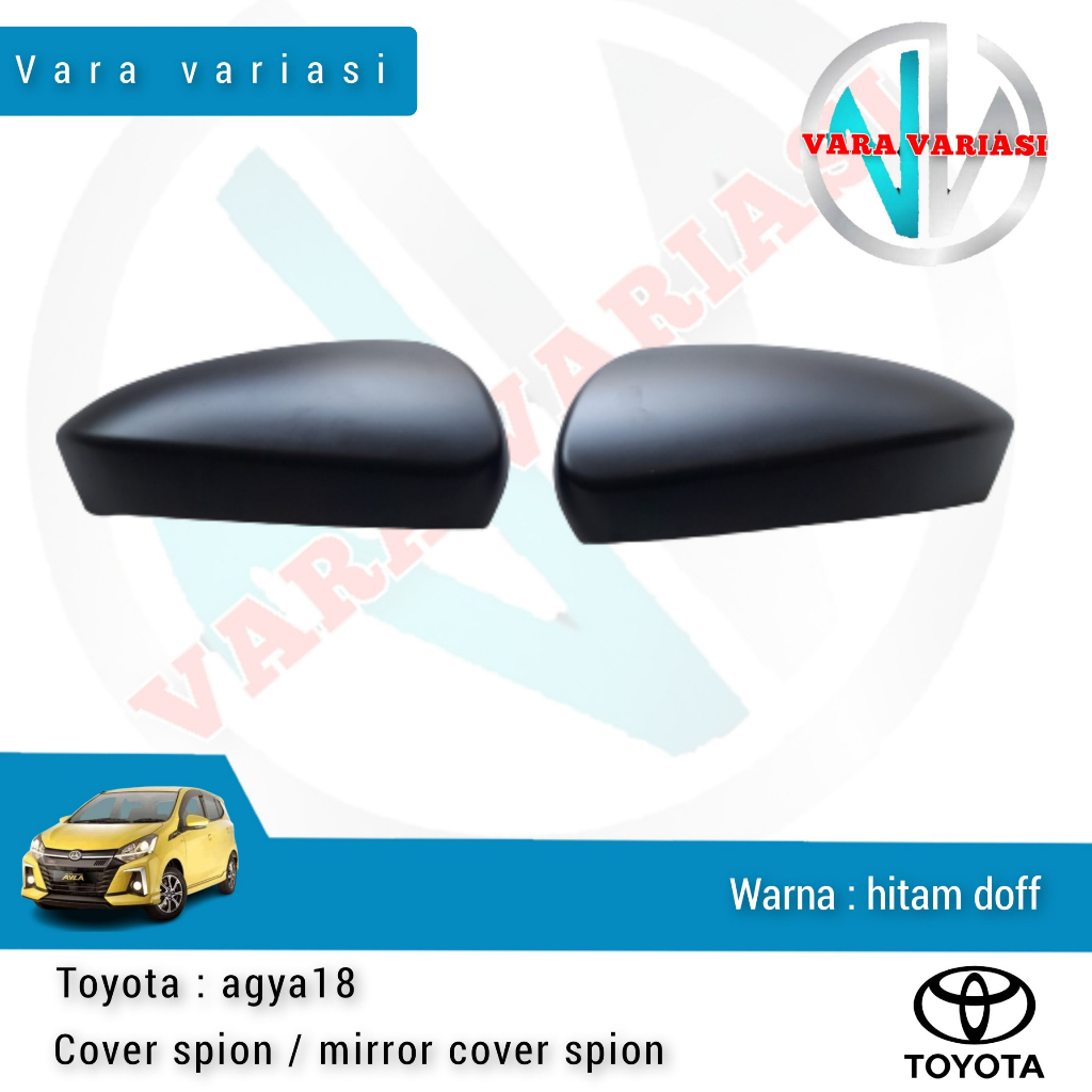 Cover Spion Mirror Cover Spion Mobil Toyota Agya 2018 All Variant