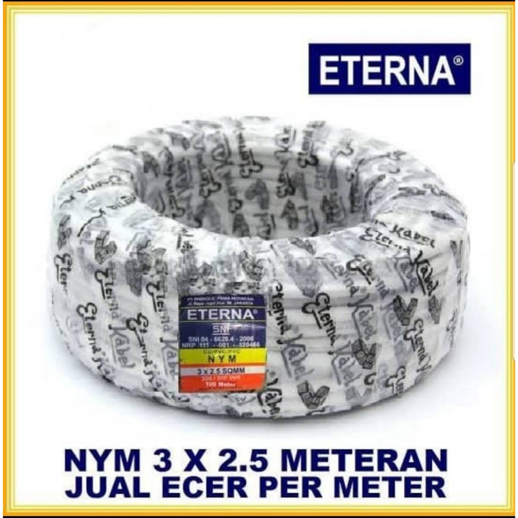 Kabel Eterna Kawat 3x2.5 Per Roll / Kabel Eterna NYM Putih Isi 3x2,5/ 3x2.5 1 Roll SNI/ Kabel Eterna