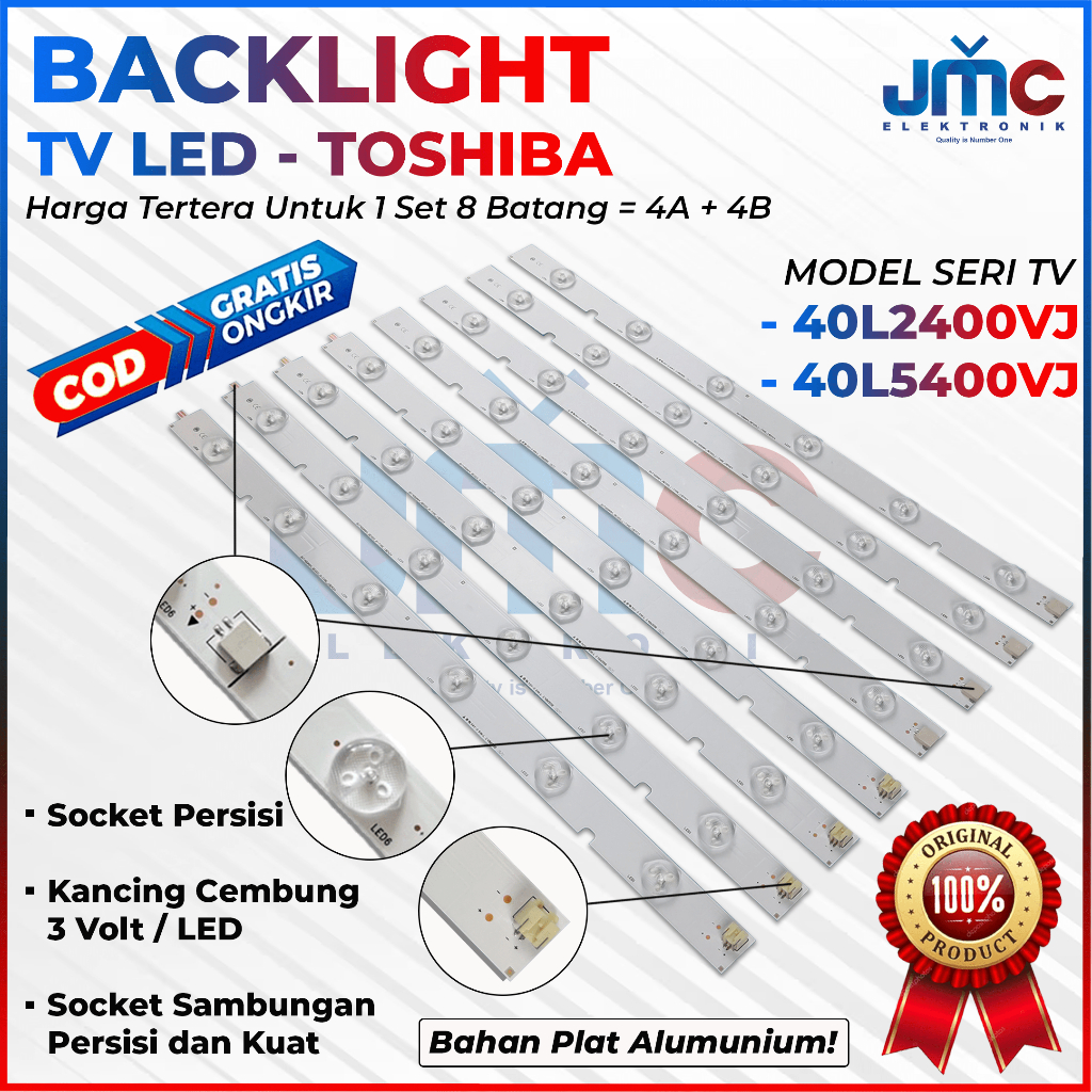 BACKLIGHT TV LED TOSHIBA 40 INCH 40L2400 40L5400 40L2400VJ 40L5400VJ LAMPU BACKLIGHT TV TOSHIBA 12K 