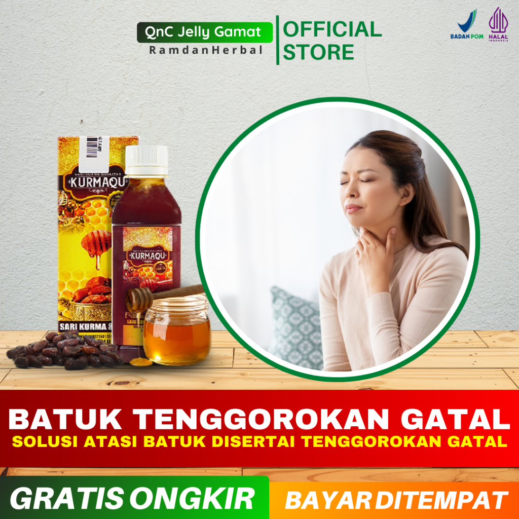 Batuk Disertai Tenggorokan Gatal_Batuk Tenggorokan Kering_Batuk Nyeri_KurmaQu Sari Kurma