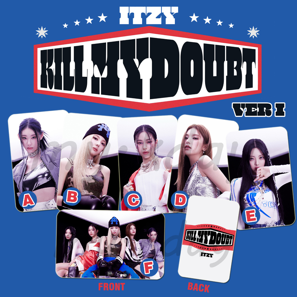 PC-1342, Unofficial Photocard ITZY Kill My Doubt 2 sisi