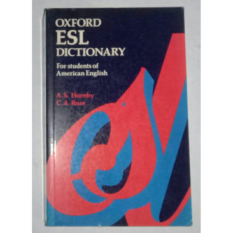 Oxford ESL Dictionary - For Student Of American English By A. S. Hornby & C. A. Ruse (Original)