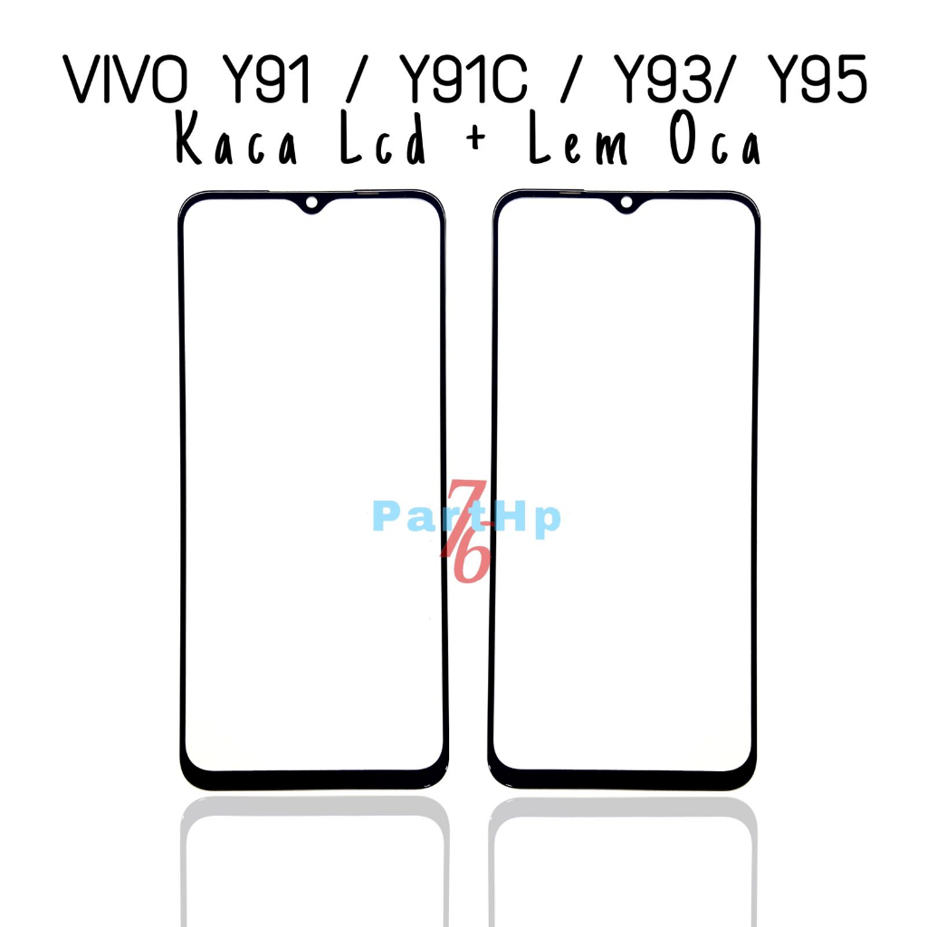 Kaca Glass Plus Oca Vivo Y91 / Y91C / Y93 / Y95 - Layar Kaca Sentuh