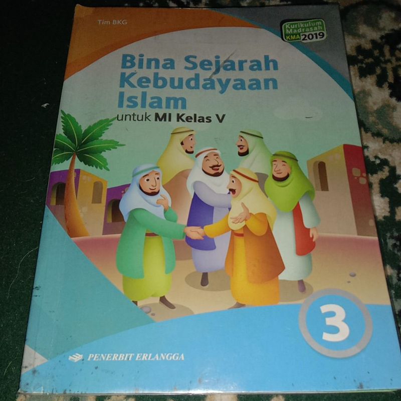 

Buku SKI Bina sejarah kebudayaan Islam kelas 5