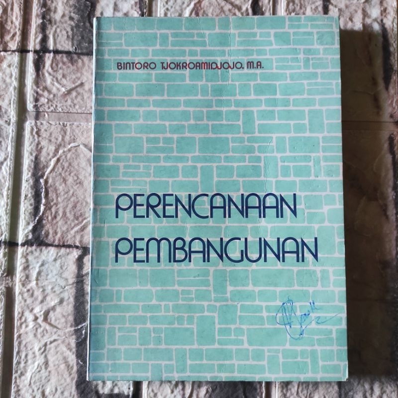 (ori) buku perencanaan pembangunan-bintoro Tjokroamidjodjo