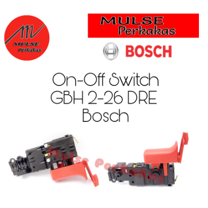 On-Off Switch/ Saklar Bor Bosch GBH 2-26 Dre (Original)