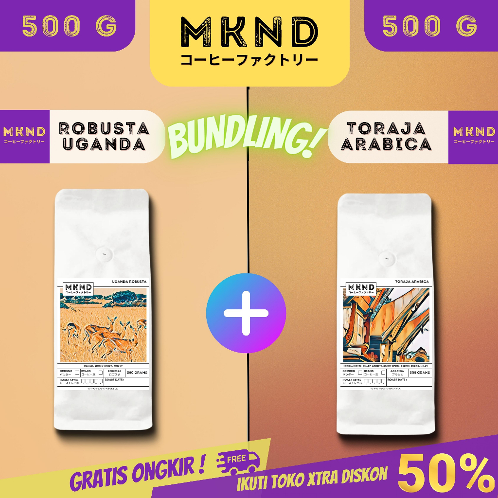 

MKND® BUNDLING HEMAT 2X500 KOPI ROBUSTA UGANDA IMPORTED BEANS + TORAJA SAPAN GRADE 1 SINGLE ORIGIN PROMO DISCON | BIJI BUBUK | SINGLE ORIGIN | PREMIUM COFFE | ROASTED BEANS | MANUAL BREW | COFFE ROASTERY