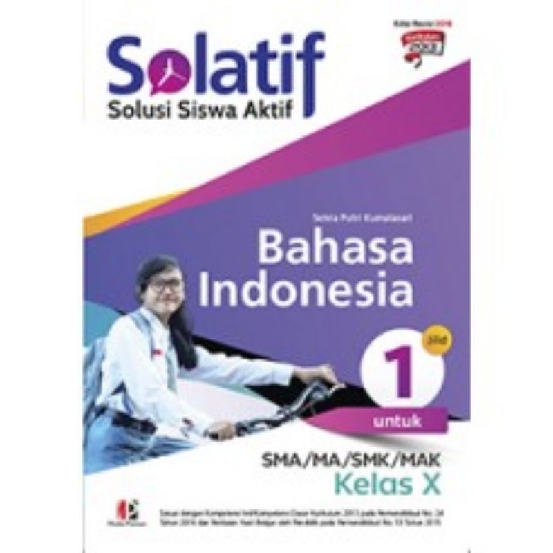 

SOLATIF BAHASA INDONESIA SMA/MA/SMK/MAK KELAS X