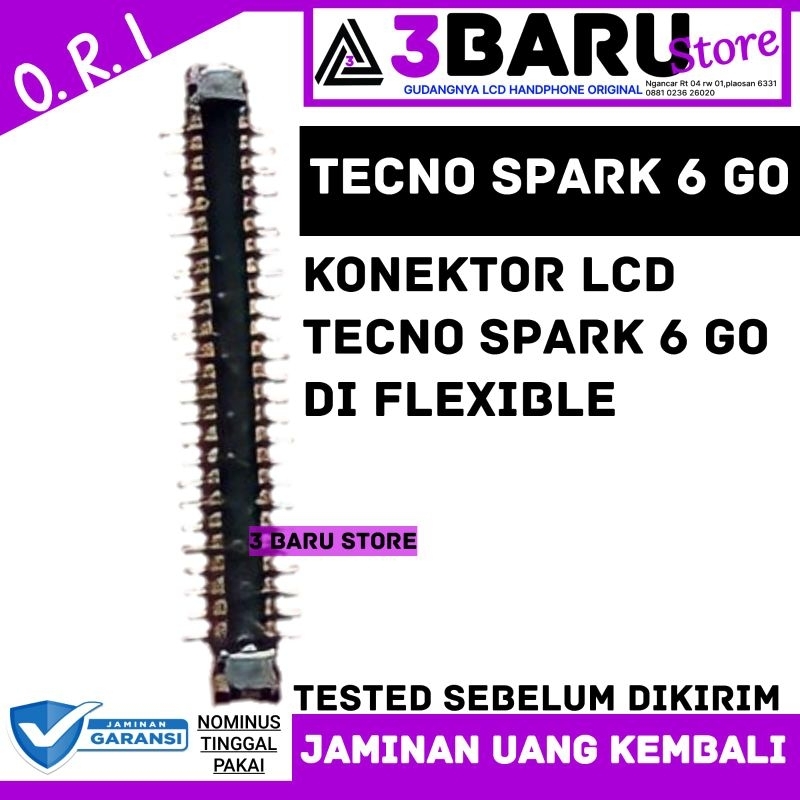 SOCKET/ KONEKTOR LCD TECNO SPARK 6 GO DIFLEXIBLE soket lcd handphone diflexible lcd