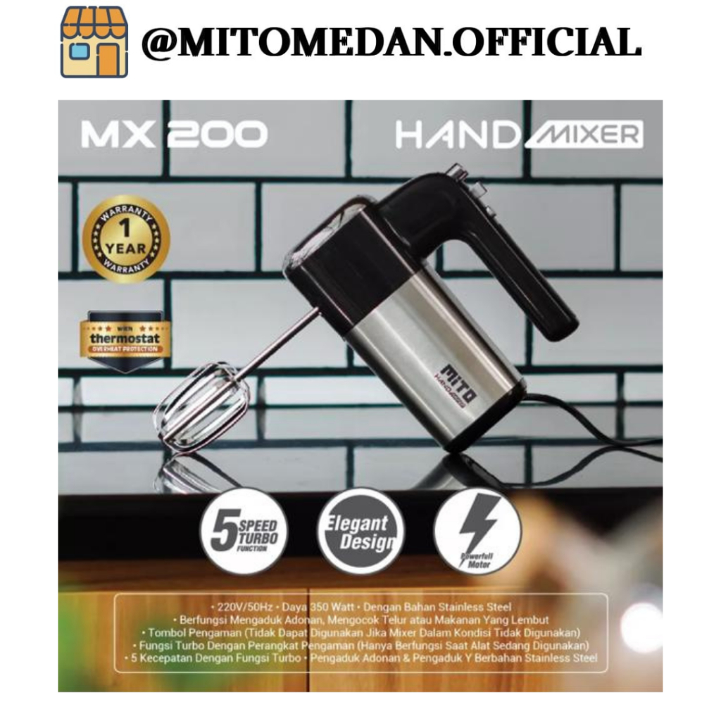 Mito Medan - HandMixer Mito MX200 Best Seller