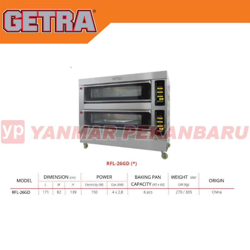 Oven Kue / Gas Baking Oven 2 Deck 6 Loyang RFL-26GD GETRA