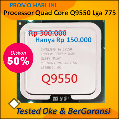 PROCESSOR CORE2 QUAD / QUAD CORE Q9550 Q9500 Q9400 Q8400 Q8300 Q8200 Q6700 Q9650 ( Proc intel core 2