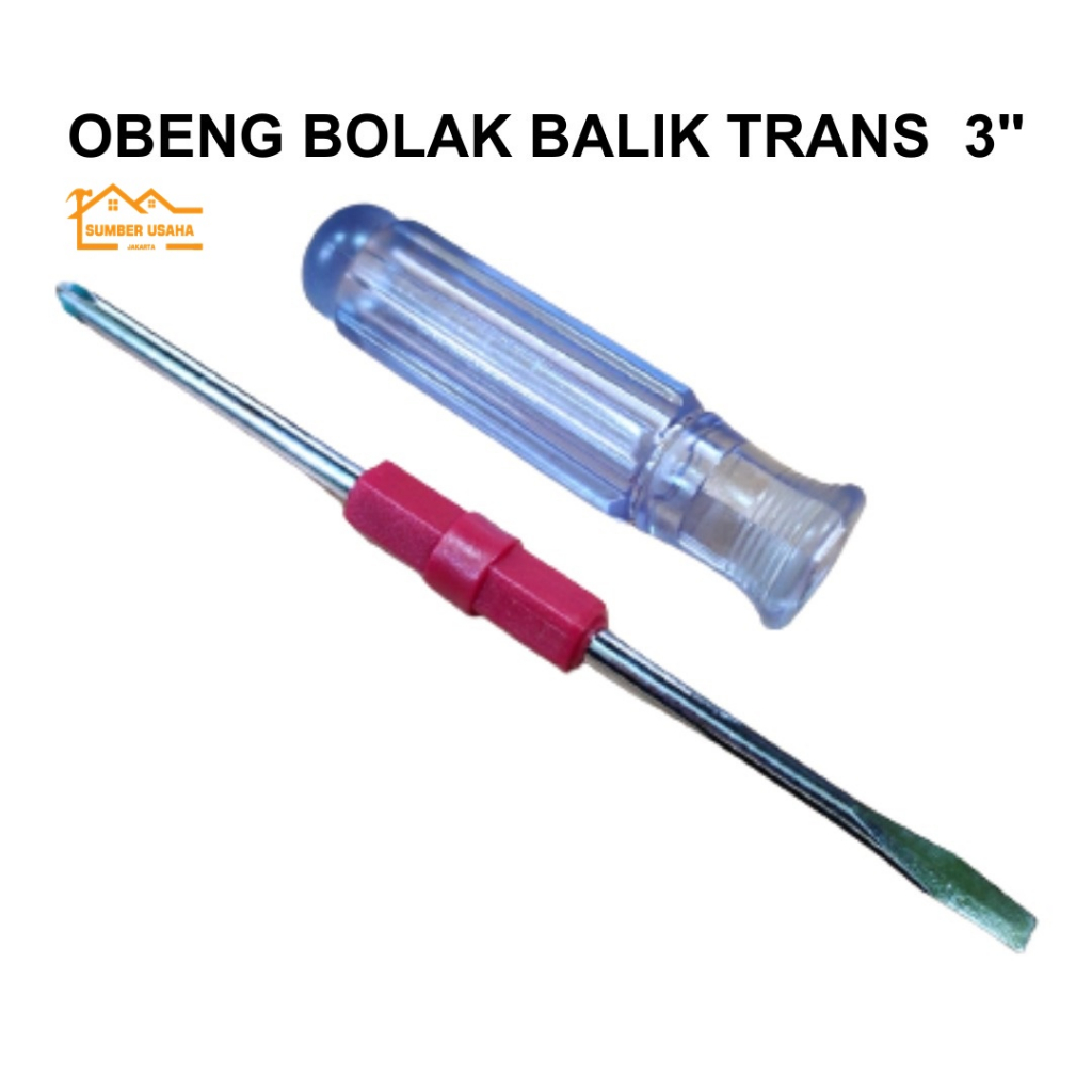 Obeng Bolak Balik 2in1 2 Way Transparan 3" 5" 6" BB Plus Minus Kembang 3"