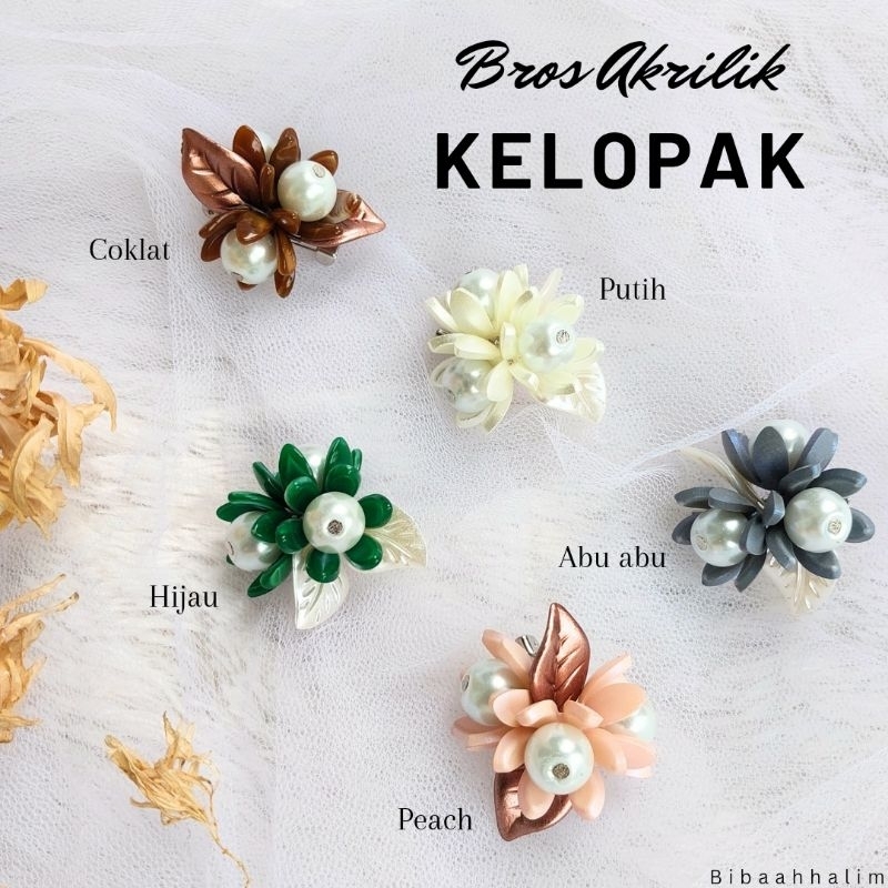 BROS BUNGA/BROS AKRILIK/BROS HIJAB/BROS KELOPAK