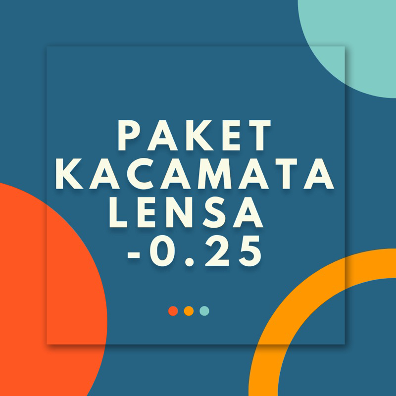 KACAMATA MINUS -0.25 (PAKET PROMO)