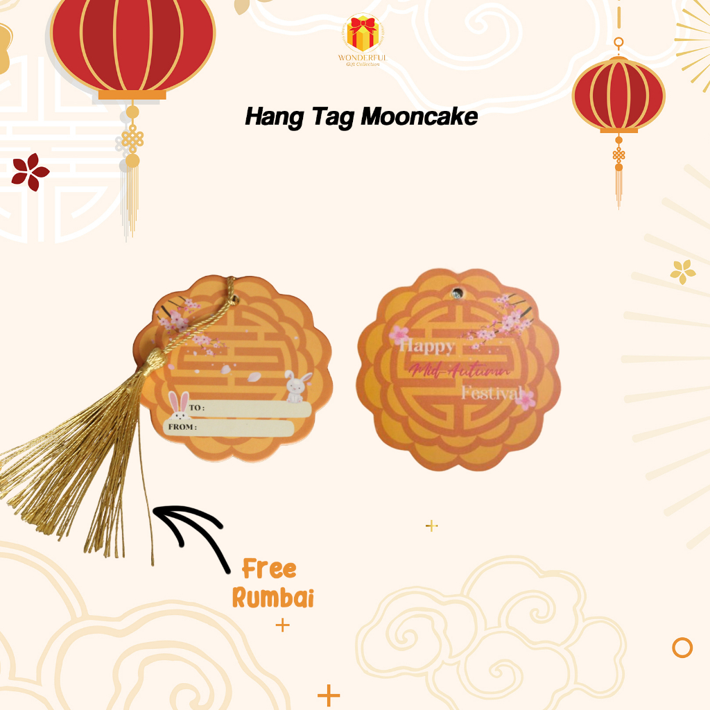

Hang Tag Mooncake Festival / Mid Autumn (12 pcs)
