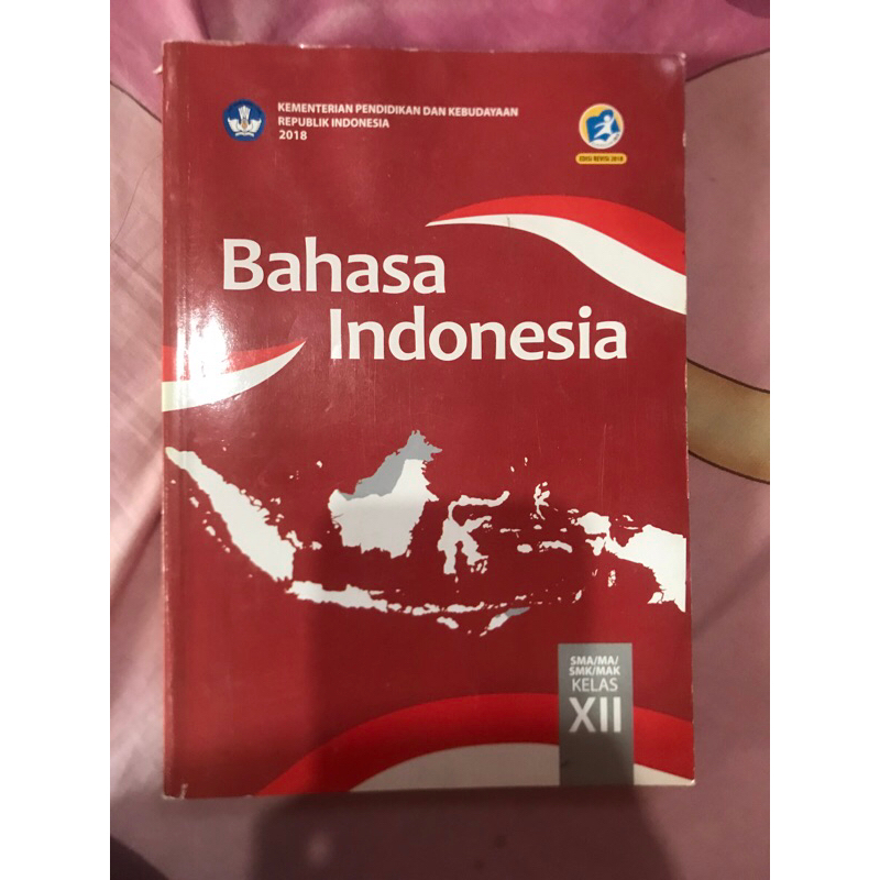 

Buku Bahasa Indonesia Kelas 12