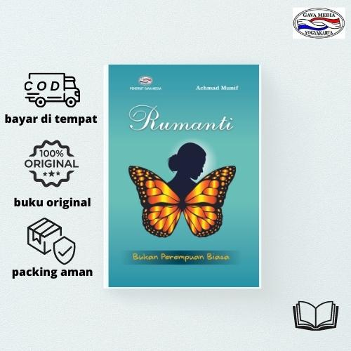 

RUMANTI; Bukan Perempuan Biasa