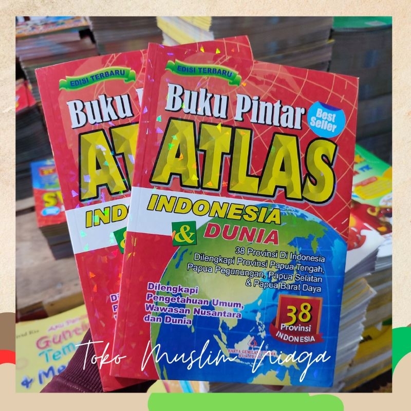 Atlas Terbaru - Buku Pintar Atlas Indonesia Dunia 38 Provinsi