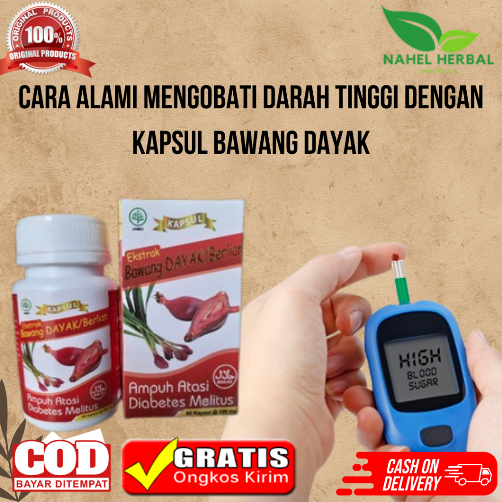 Bebas Dari Darah Tinggi Dengan Kapsul Bawang Dayak Paling Original - Terbaik Obat Herbal Diabetes Ke