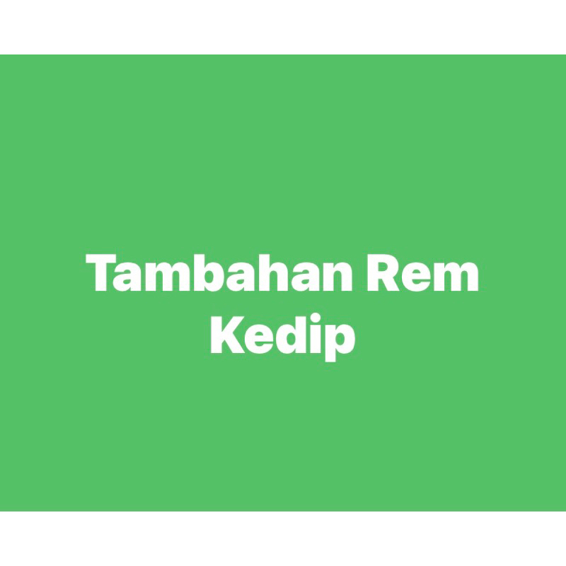 Tambahan costum modul rem kedip