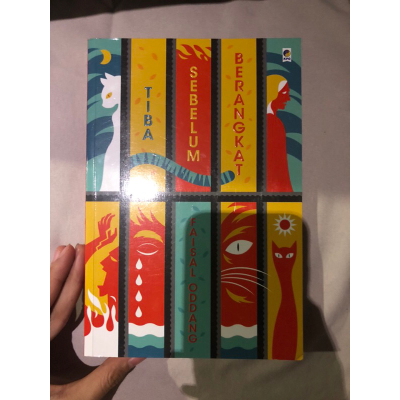 buku asli | Tiba Sebelum Berangkat (Faisal Oddang)